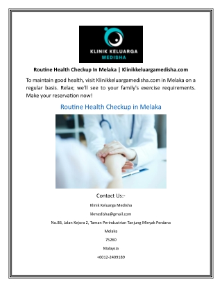 Routine Health Checkup In Melaka  Klinikkeluargamedisha.com