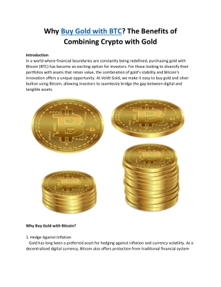 Why Buy Gold with BTC? The Benefits of Combining Crypto with Gold