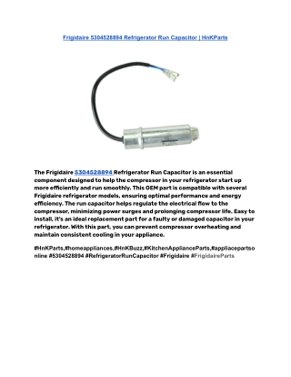 Frigidaire 5304528894 Refrigerator Run Capacitor _ HnKParts