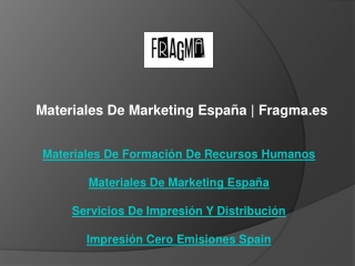 Materiales De Marketing España  Fragma.es