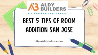 Expert Room Addition Services in San Jose  Aldy Builders