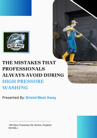 The Mistakes That Professionals Always Avoid During High Pressure Washing