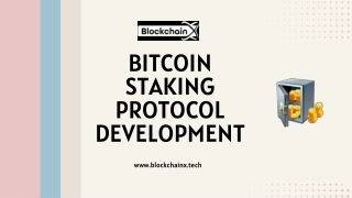 Bitcoin Staking Protocol Development