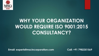 Why your organization would require ISO 9001:2015 Consultancy?