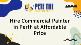 Hire Commercial Painter in Perth at Affordable Price