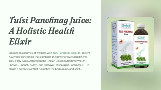 Tulsi-Panchnag-Juice-A-Holistic-Health-Elixir Of Sampuran Swadeshi