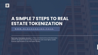 A Simple 7 Steps to Real Estate Tokenization