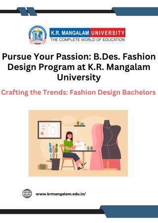 Pursue Your Passion: B.Des. Fashion Design Program at K.R. Mangalam University