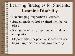 Learning Strategies for Students: Learning Disability