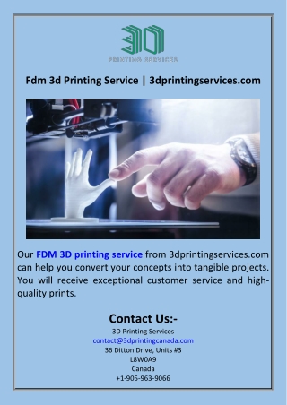 Fdm 3d Printing Service  3dprintingservices.com