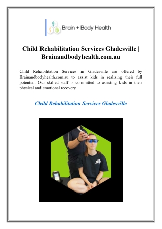 Child Rehabilitation Services Gladesville  Brainandbodyhealth.com.au