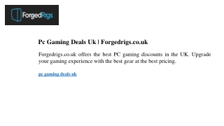 Pc Gaming Deals Uk Forgedrigs.co.uk