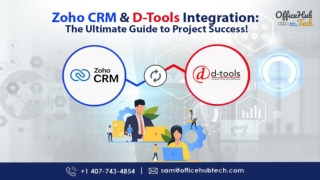 Zoho CRM – D-Tools Integration The Ultimate Guide to Project Success!