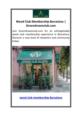 Weed Club Membership Barcelona  Greendreamclub.com