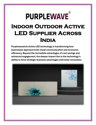 Indoor Outdoor Active LED Supplier Across India