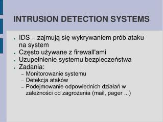 INTRUSION DETECTION SYSTEMS