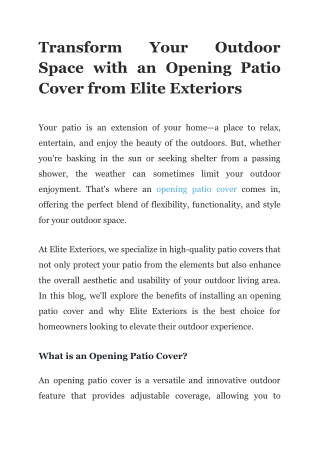 Transform Your Outdoor Space with an Opening Patio Cover from Elite Exteriors