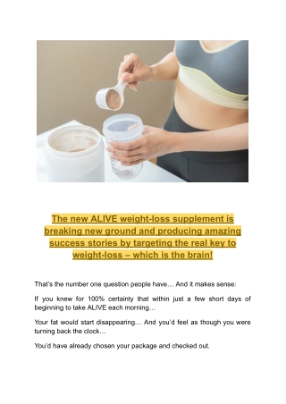 Alive - weight loss supplement-ALIVE is for everyone, no matter your age, or how