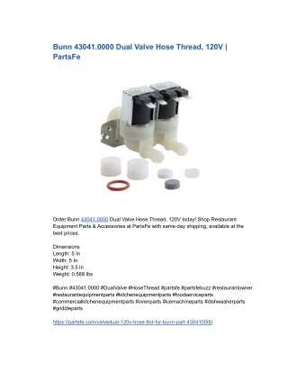 Bunn 43041.0000 Dual Valve Hose Thread, 120V _ PartsFe