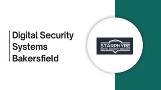 Affordable Digital Security Systems in Bakersfield