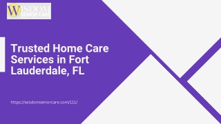 Trusted Home Care Services in Fort Lauderdale, FL