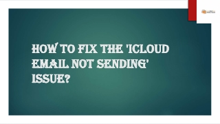 How to Fix The 'iCloud Email Not Sending