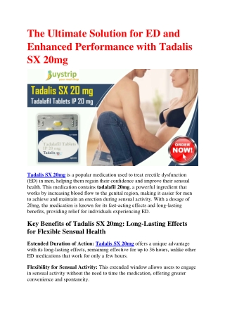 The Ultimate Solution for ED and Enhanced Performance with Tadalis SX 20mg