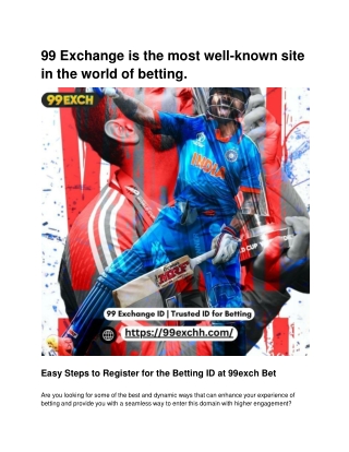 99 Exchange is the most well-known site in the world of betting