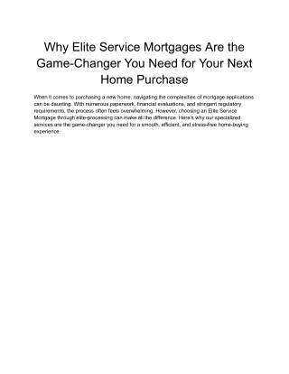Why Elite Service Mortgages Are the Game-Changer You Need for Your Next Home Purchase
