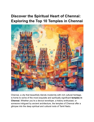 Discover the Spiritual Heart of Chennai: Exploring the Top 10 Temples in Chennai