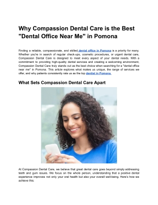 Why Compassion Dental Care is the Best _Dental Office Near Me_ in Pomona