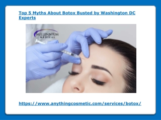 Top 5 Myths About Botox Busted by Washington DC Experts