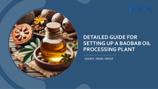 Detailed Report On Baobab Oil Processing Unit PDF