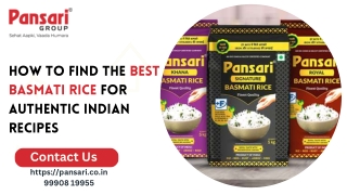 How to Find the Best Basmati Rice for Authentic Indian Recipes