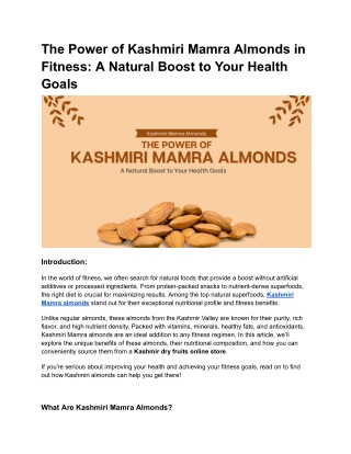 The Power of Kashmiri Mamra Almonds in Fitness_ A Natural Boost to Your Health Goals