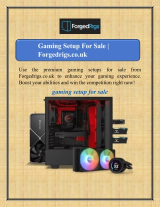 Gaming Setup For Sale | Forgedrigs.co.uk