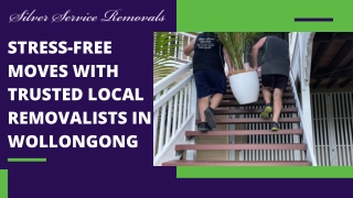 Stress-Free Moves with Trusted Local Removalists in Wollongong