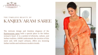 Elegant Kanjeevaram Saree Designs with AMMK.