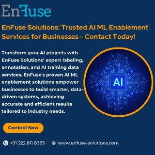 EnFuse Solutions Trusted AI ML Enablement Services for Businesses - Contact Today!