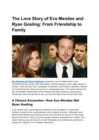 The Love Story of Eva Mendes and Ryan Gosling_ From Friendship to Family