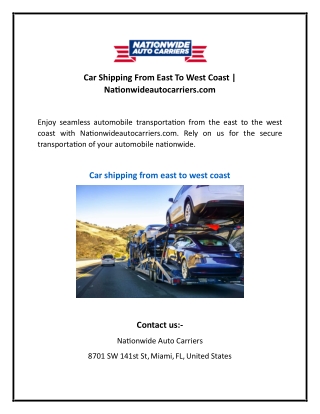 Car Shipping From East To West Coast Nationwideautocarriers