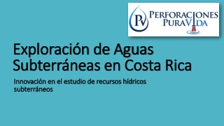 Exploración de Aguas Subterráneas en Costa Rica