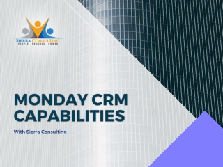 Monday CRM partnership with Sierra Consulting IT Recruitment Company
