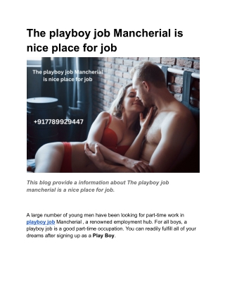 The playboy job Mancherial is nice place for job