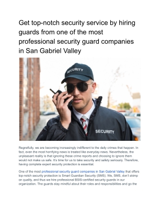 Get top-notch security service by hiring guards from one of the most professional security guard companies in San Gabrie