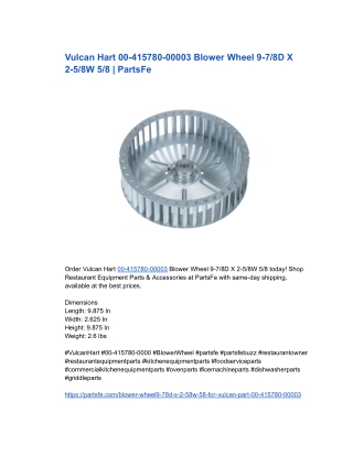 Vulcan Hart 00-415780-00003 Blower Wheel 9-7/8D X 2-5/8W 5/8 | PartsFe