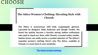 The Attico Women’s Clothing: Elevating Style with Choosh