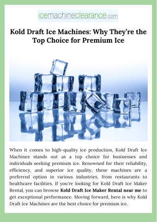 Kold Draft Ice Machines - Why They’re the Top Choice for Premium Ice