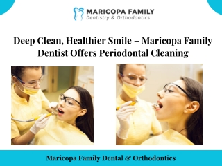 Maricopa Family Dentist