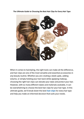 The Ultimate Guide to Choosing the Best Hair Clips for Every Hair Type